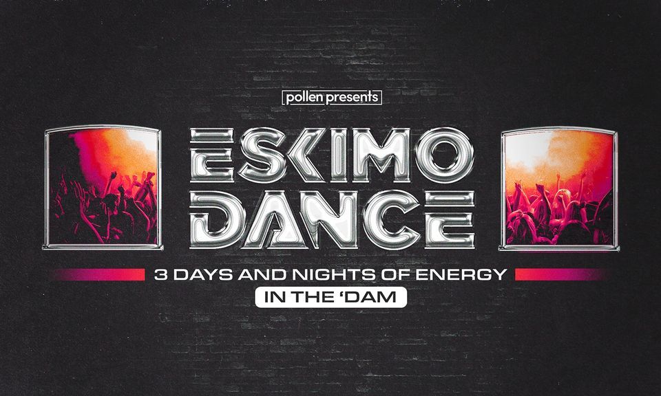 Eskimo Dance Amsterdam