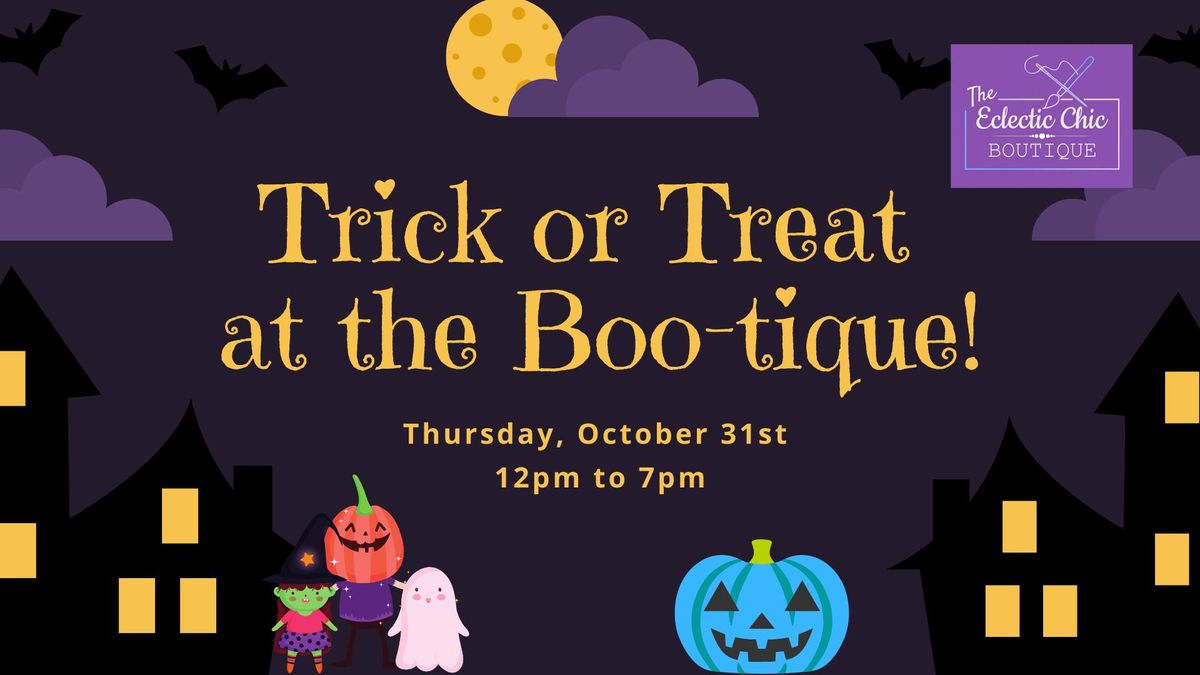 Trick or Treat at The Boo-tique