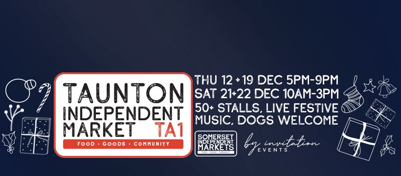 Taunton Independent Post Christmas Market 