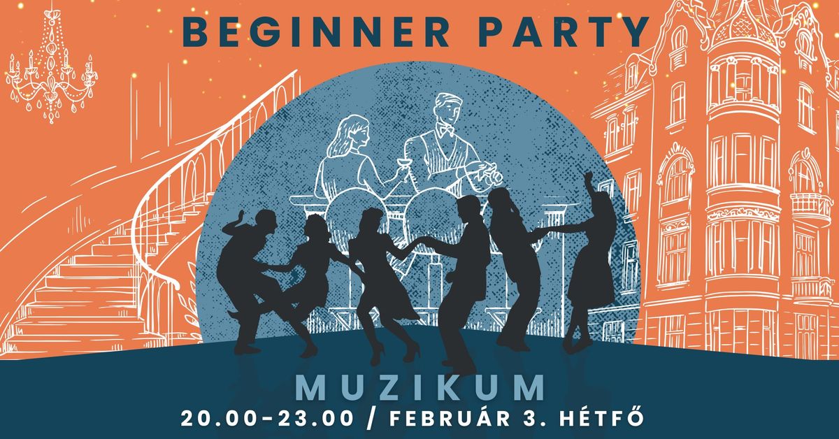 Beginner Party