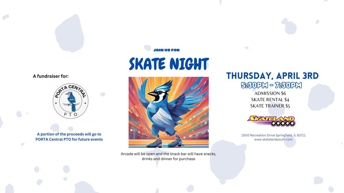 Skate Night hosted by PORTA Central PTO