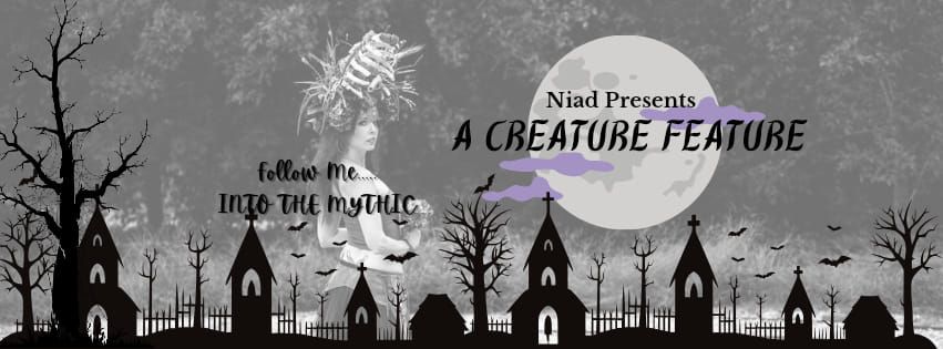 Into the Mythic: Creature Feature 