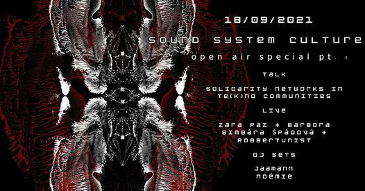 Sound System Culture - Open Air Special Pt. 2