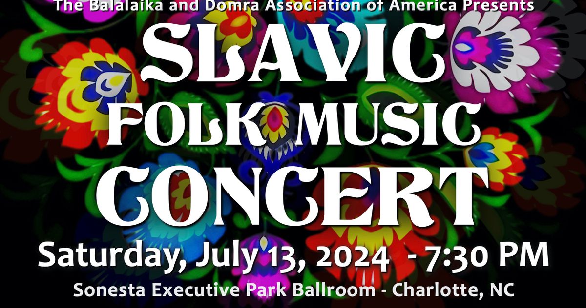 Slavic Folk Music Concert