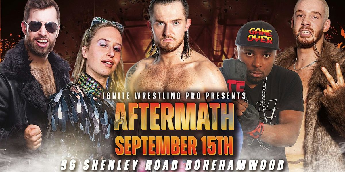 Ignite Wrestling Pro- Aftermath