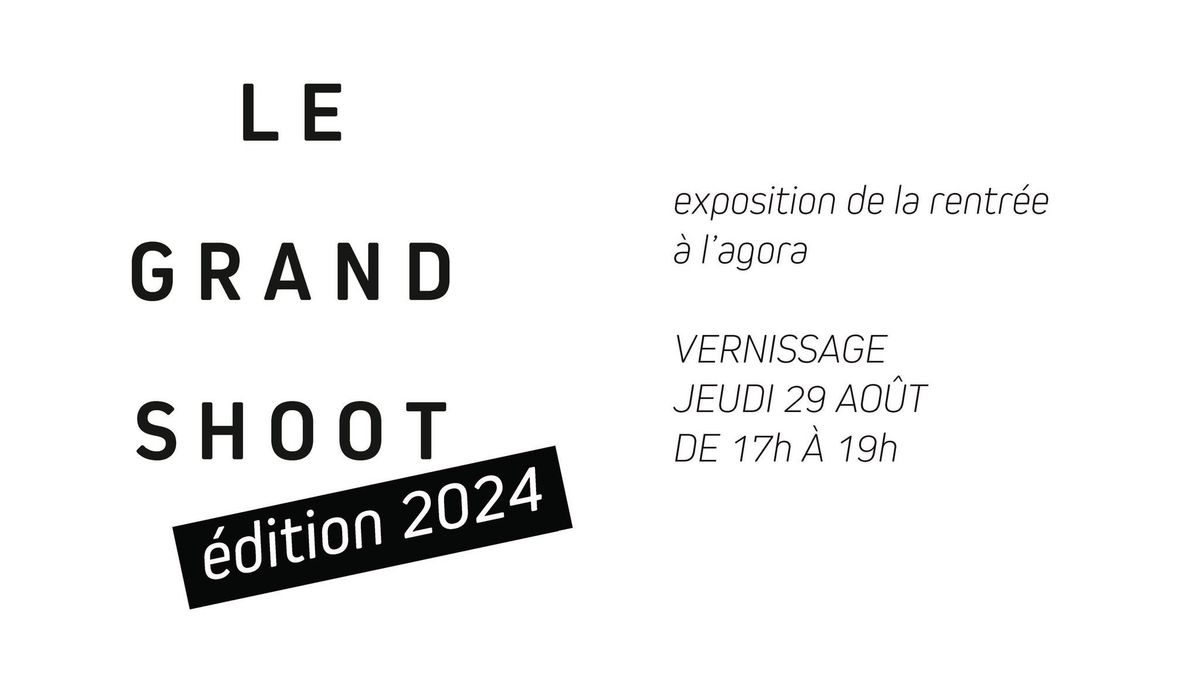 Vernissage Le Grand Shoot 2024