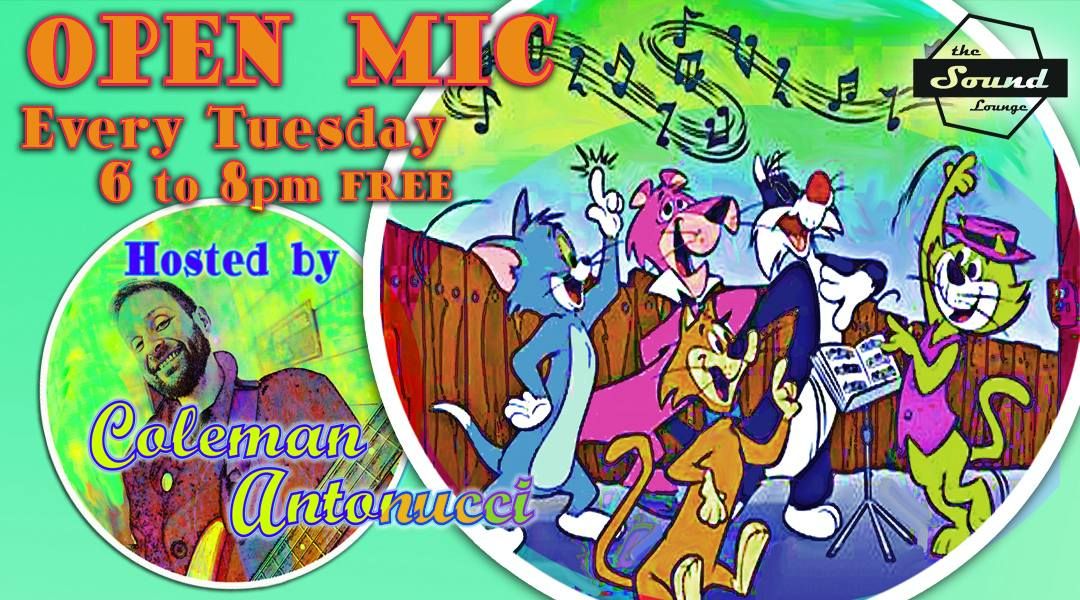 OPEN MIC hosted by Coleman Antonucci (free)