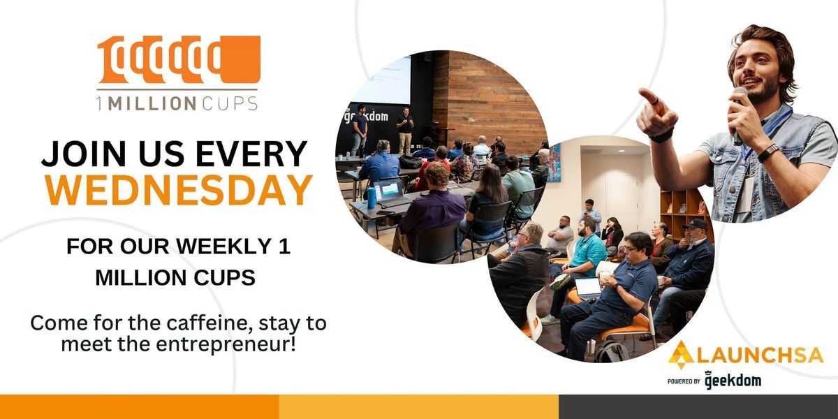 1 Million Cups San Antonio