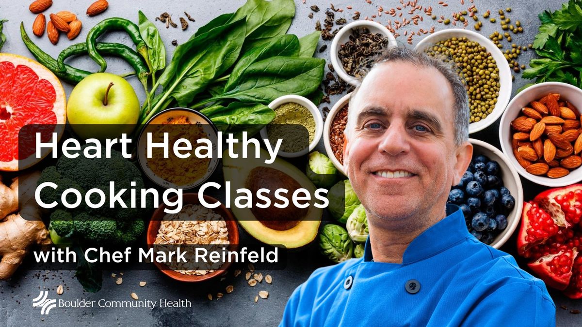 Heart Healthy Cooking Classes (series)