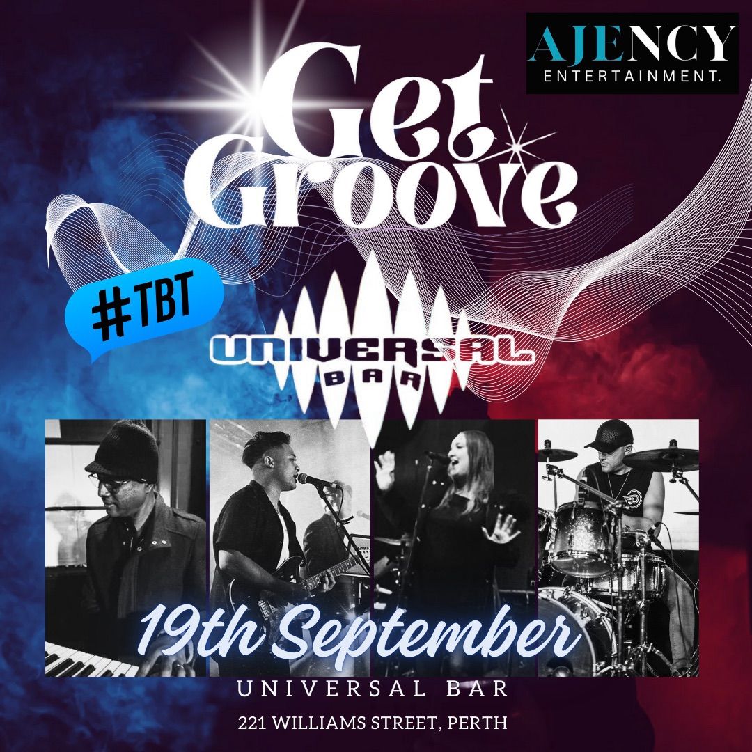 Get Groove @Universal Bar!