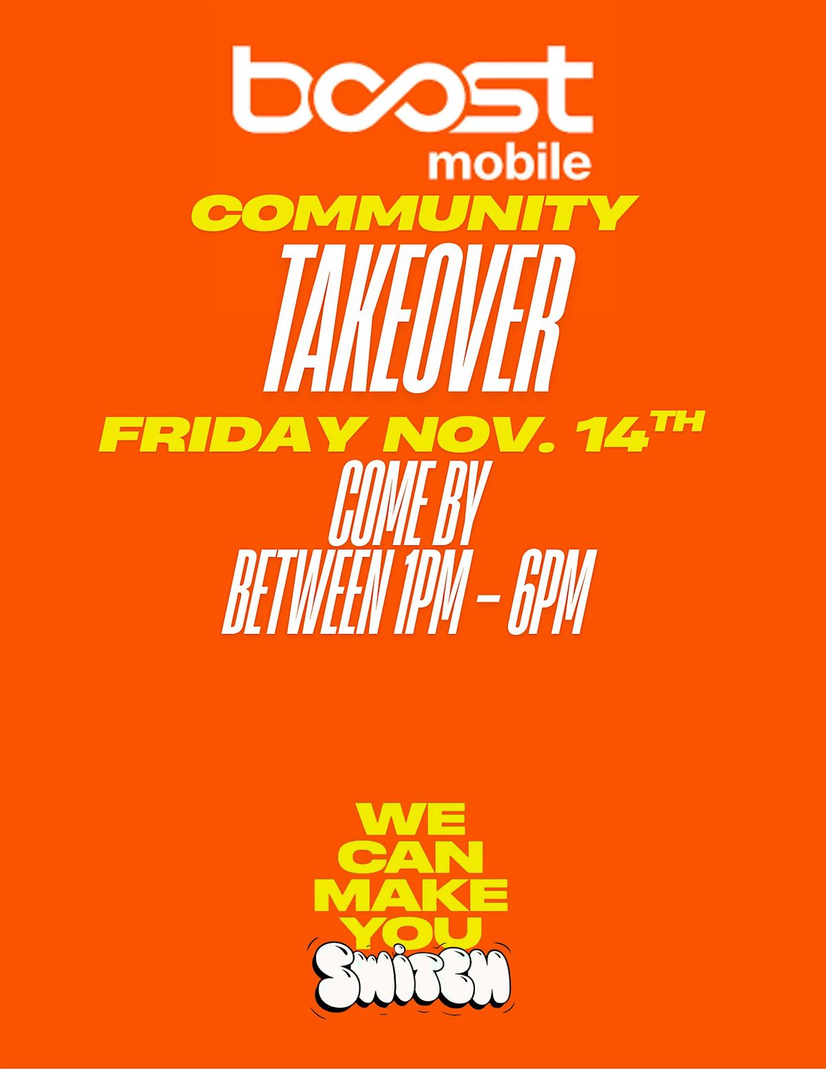 Boost Mobile Community Takeover