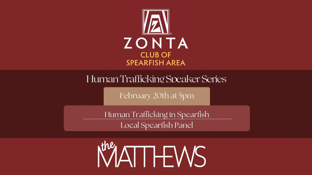 Zonta - Human Trafficking Speaker Series