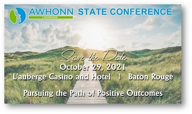 AWHONN-LA STATE CONFERENCE 2021