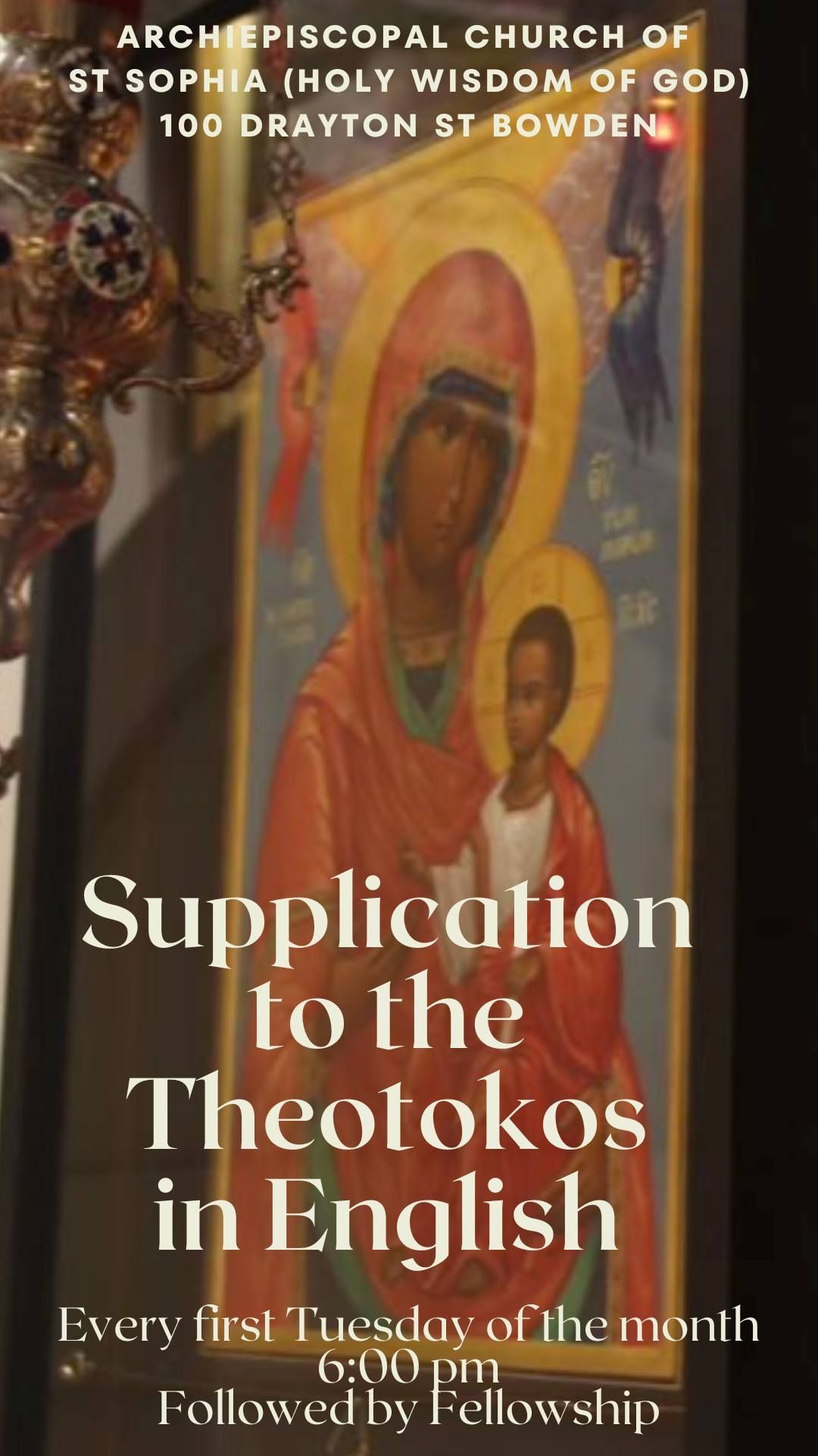 Supplication to the Theotokos in English