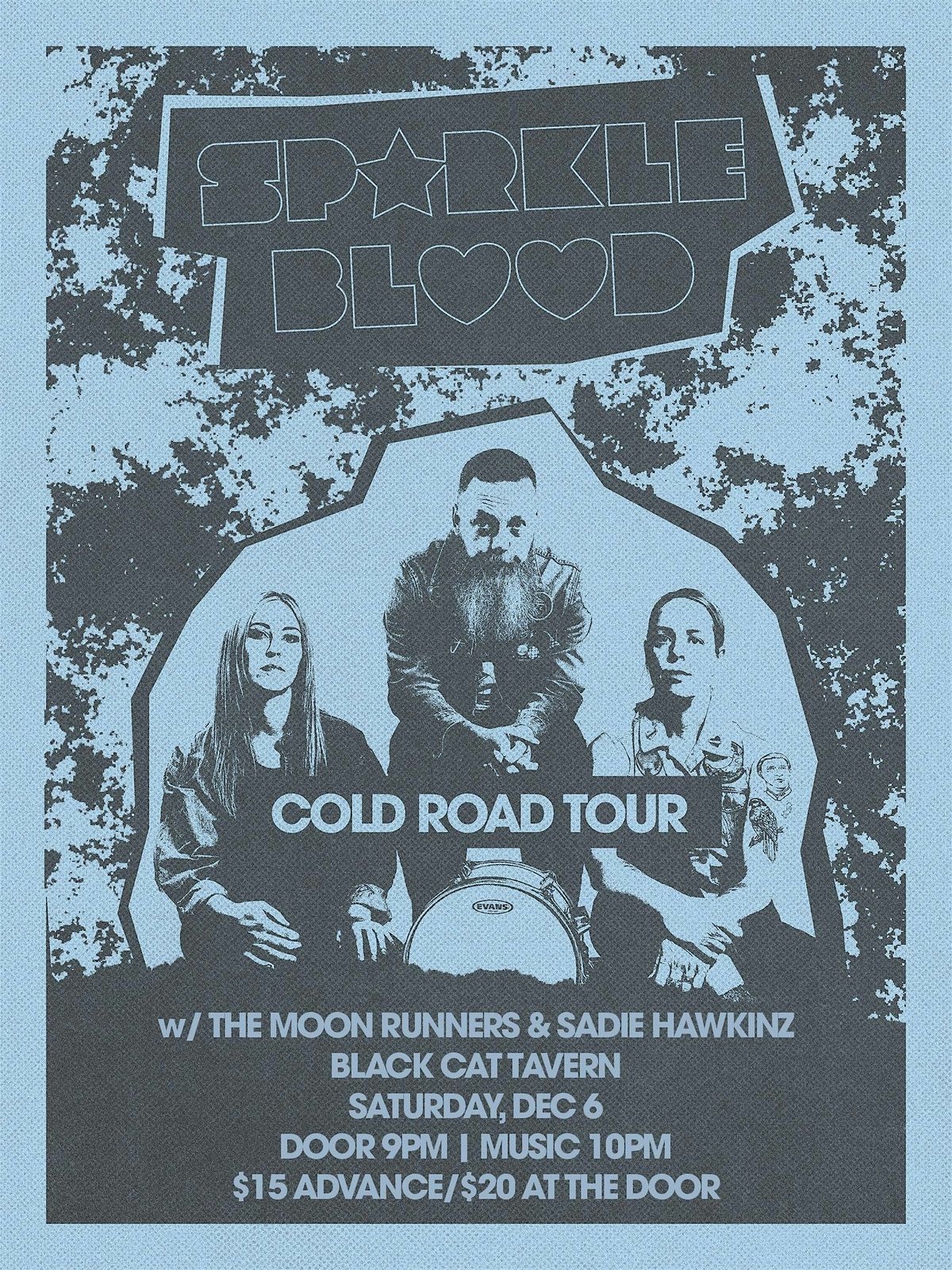 Sparkle Blood w\/ The Moon Runners & Sadie Hawkinz