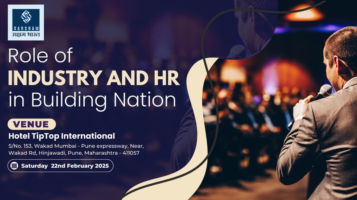 ROLE OF INDUSTRY AND HR IN BUILDING NATION 