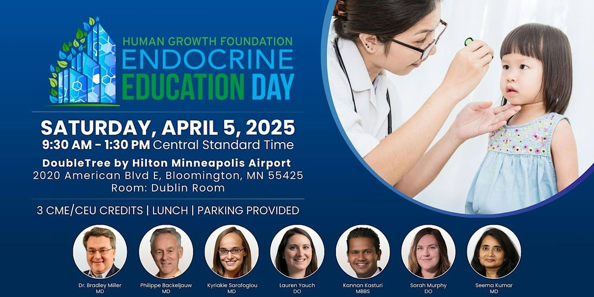 Pediatric Endocrine Education Day - Bloomington, MN - Room: Dublin