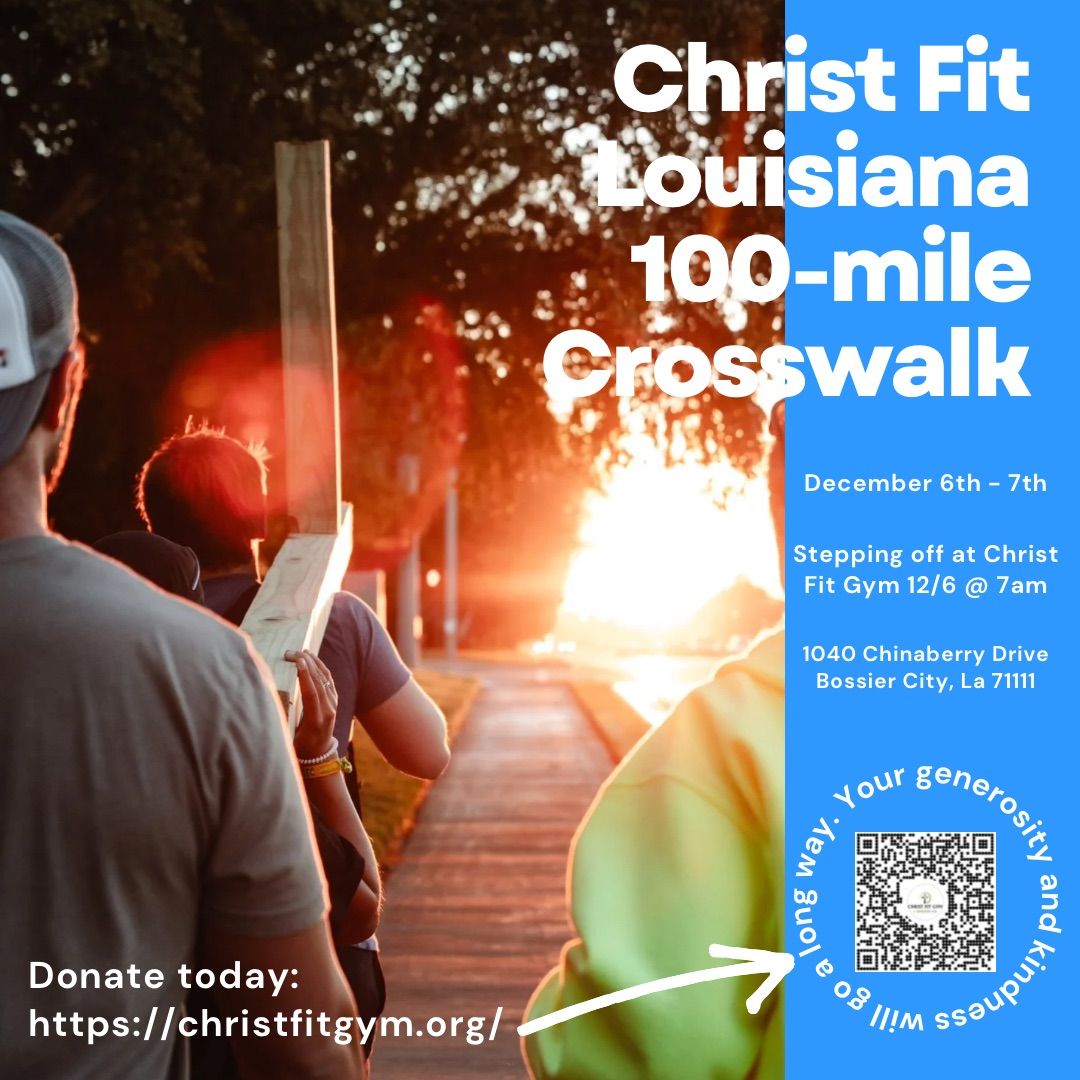 Christ Fit Gym 100 Mile Crosswalk 