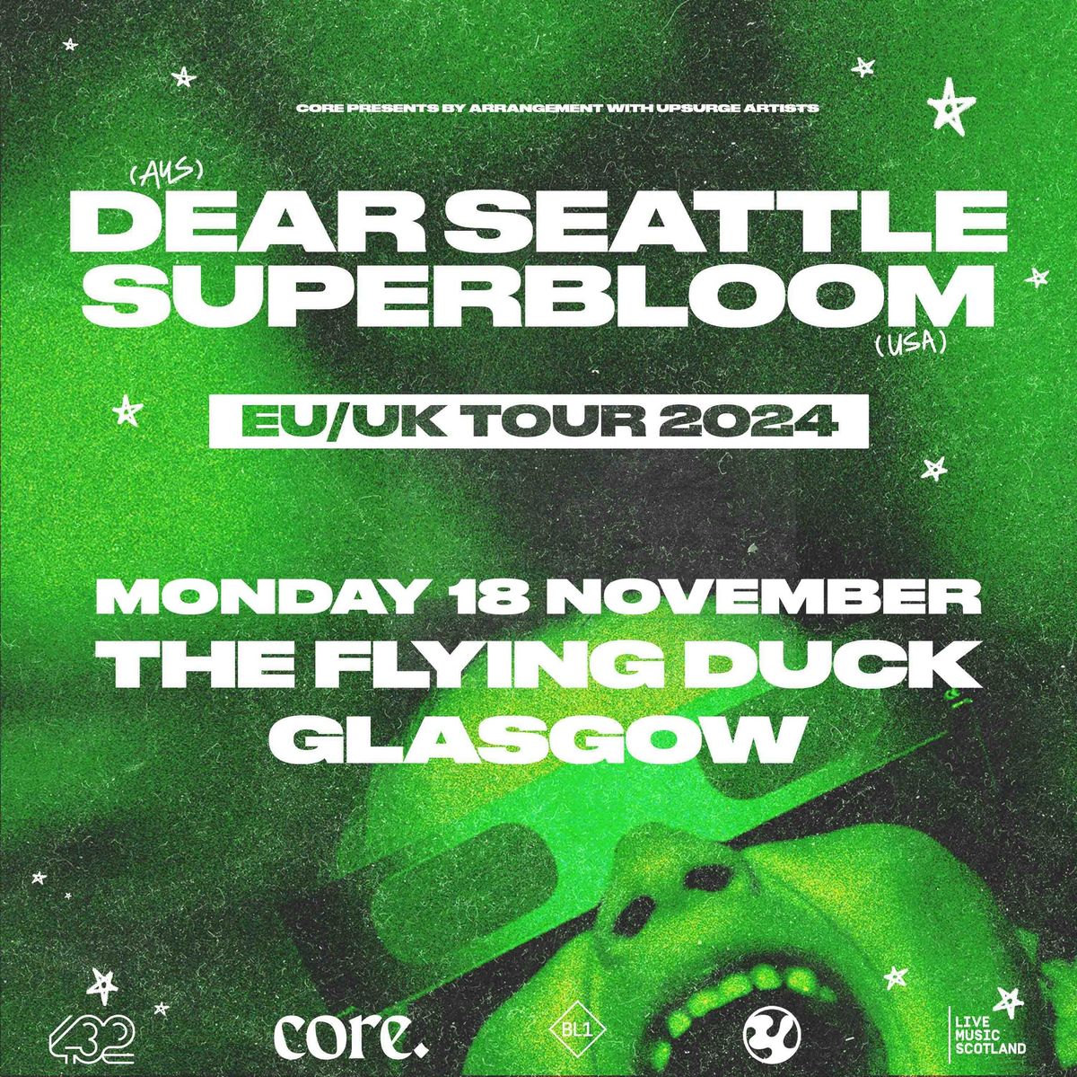 core. presents Dear Seattle + Superbloom \/ The Flying Duck, Glasgow \/ 18.11.24