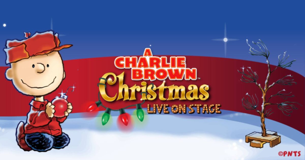 A Charlie Brown Christmas Live On Stage