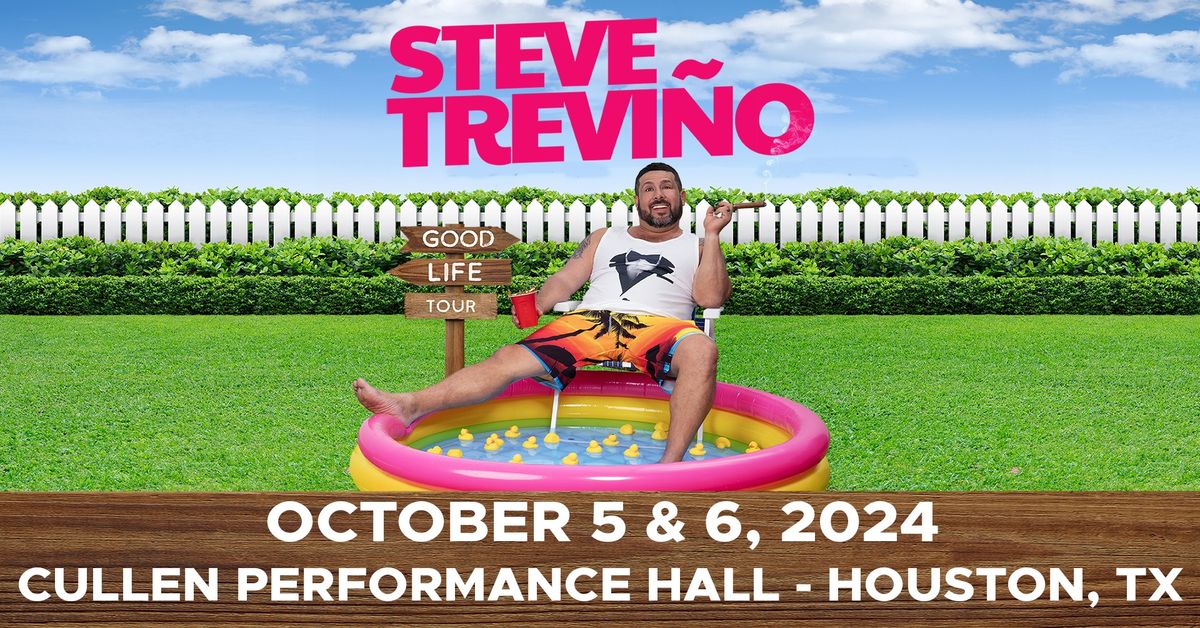 Steve Trevi\u00f1o: Good Life Tour