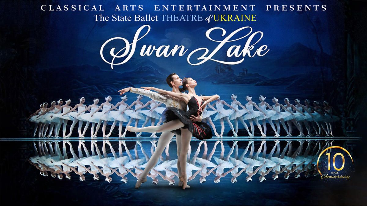 State Ballet Theatre of Ukraine - Swan Lake at Bass Concert Hall