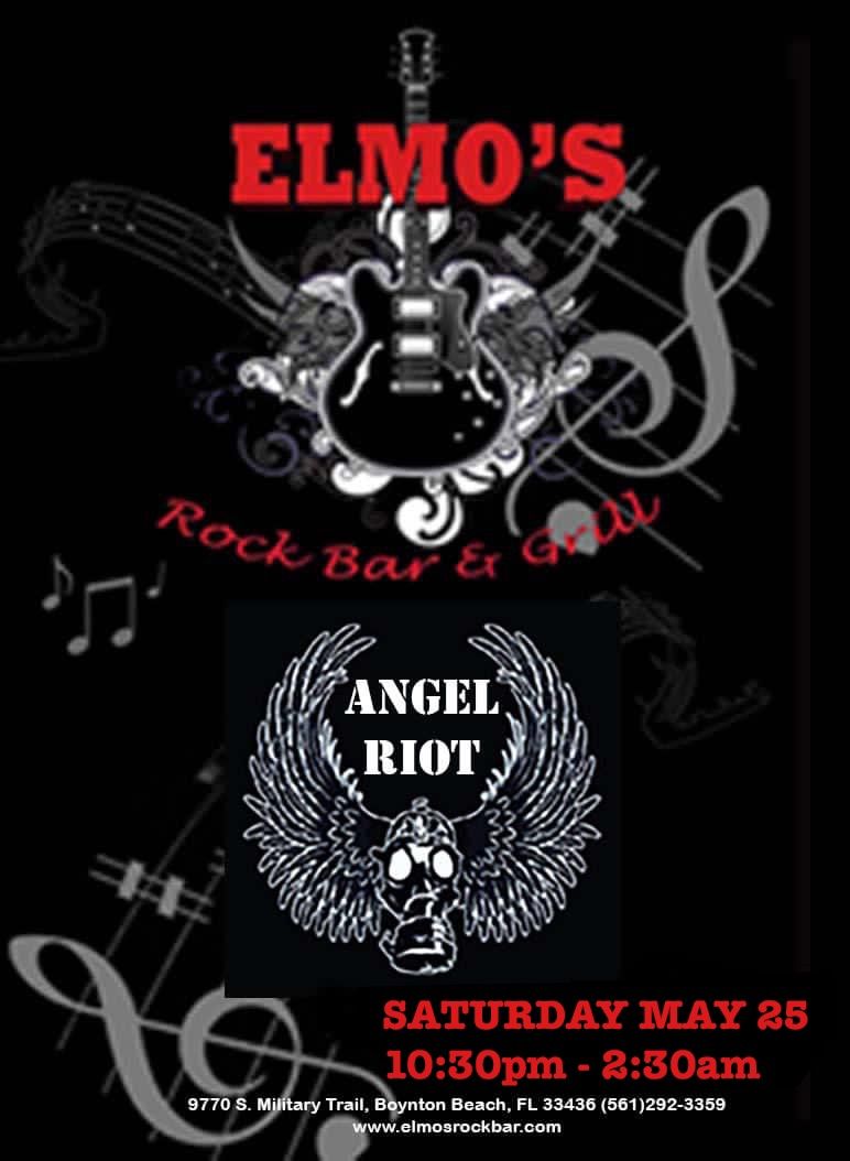 Angel Riot ROCKS Elmo\u2019s!!!