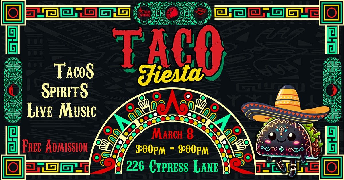 Taco Fiesta Palm Springs 2025