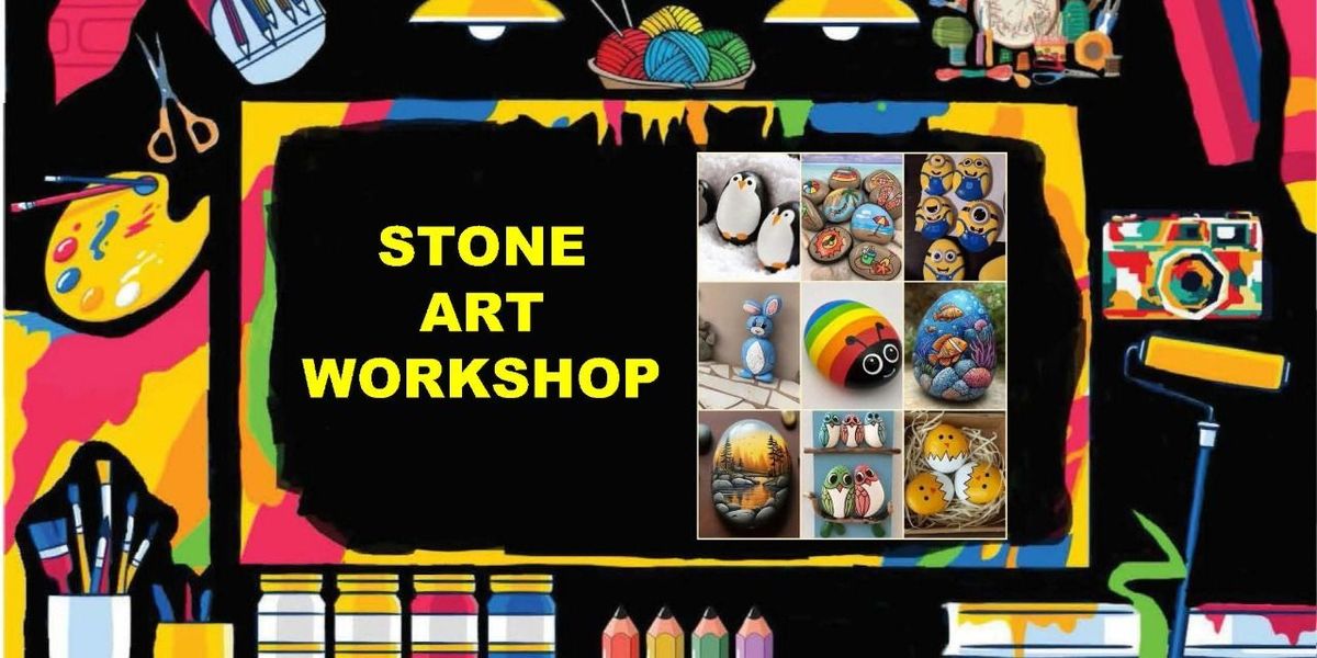 STONE ART WORKSHOP