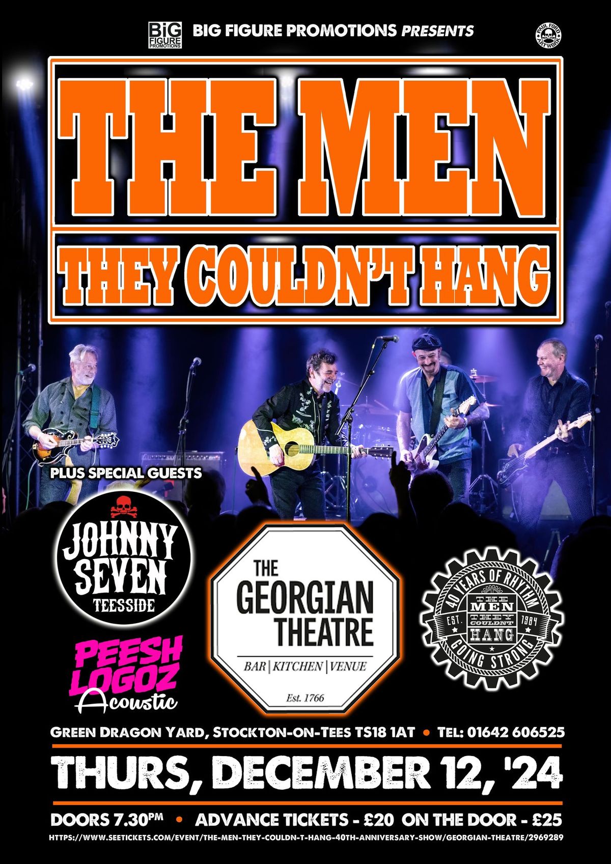 The Men They Couldn't Hang 40th Anniversary Show + Johnny Seven +  Peesh (Solo) Adv Tkts \u00a320 OTD \u00a325