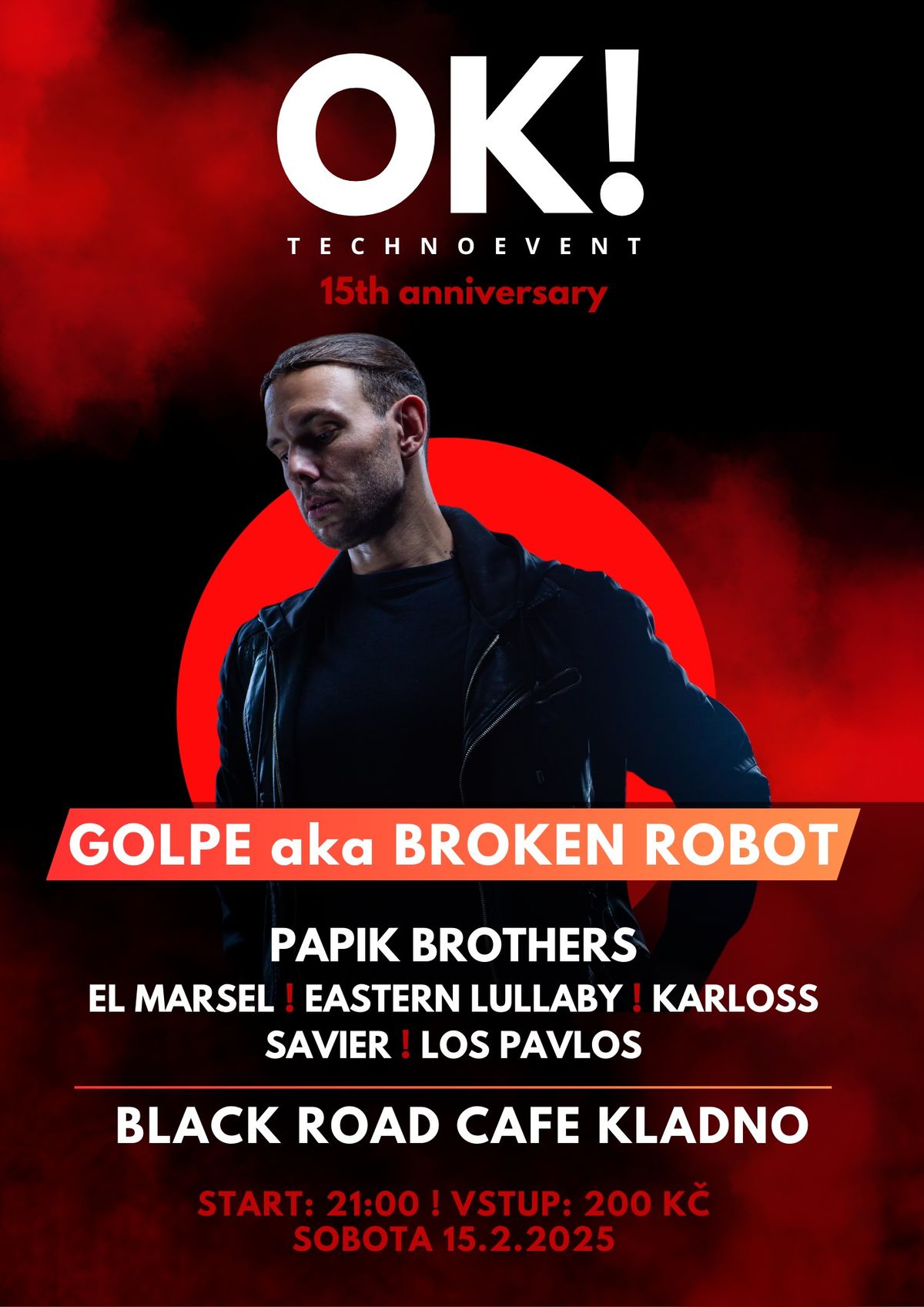 OK! 15. narozeniny \/ GOLPE aka BROKEN ROBOT