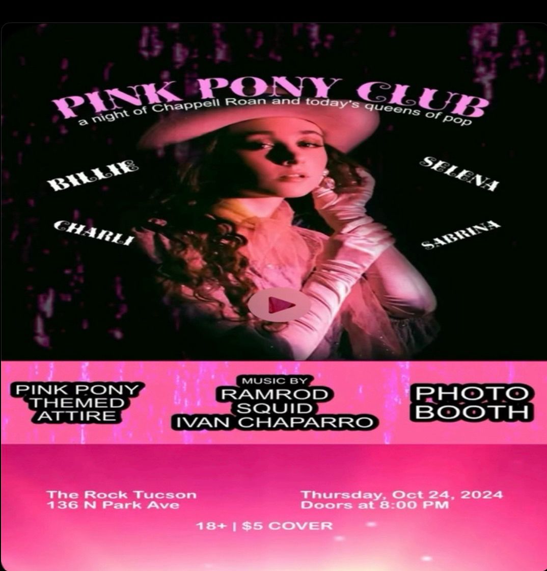 Pink Pony Club at The Rock Tucson