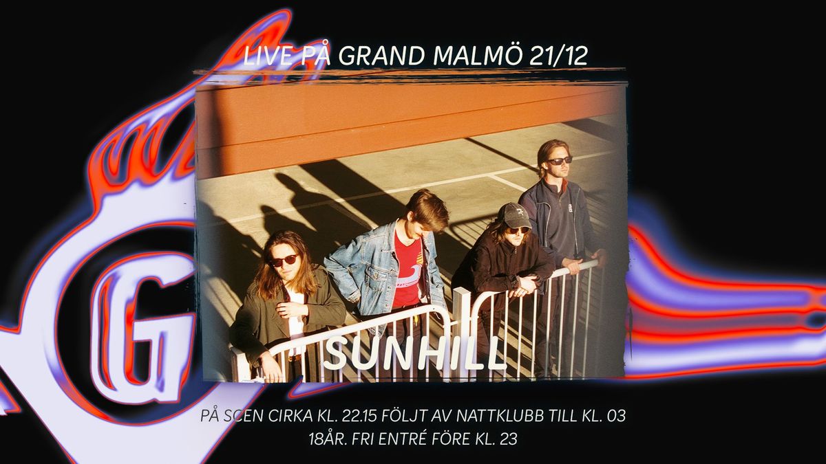 Sunhill live p\u00e5 Grand