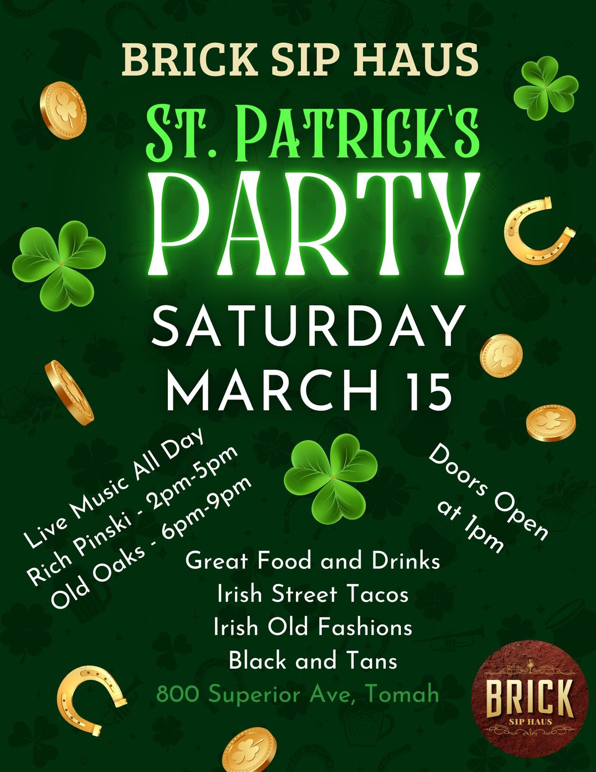 St. Patrick's Party at Brick Sip Haus