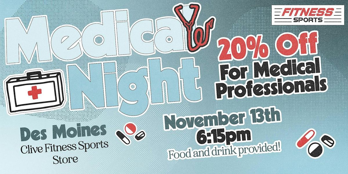 Medical Professionals Night - DES MOINES