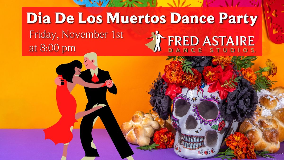 Dia De Los Muertos Dance Party