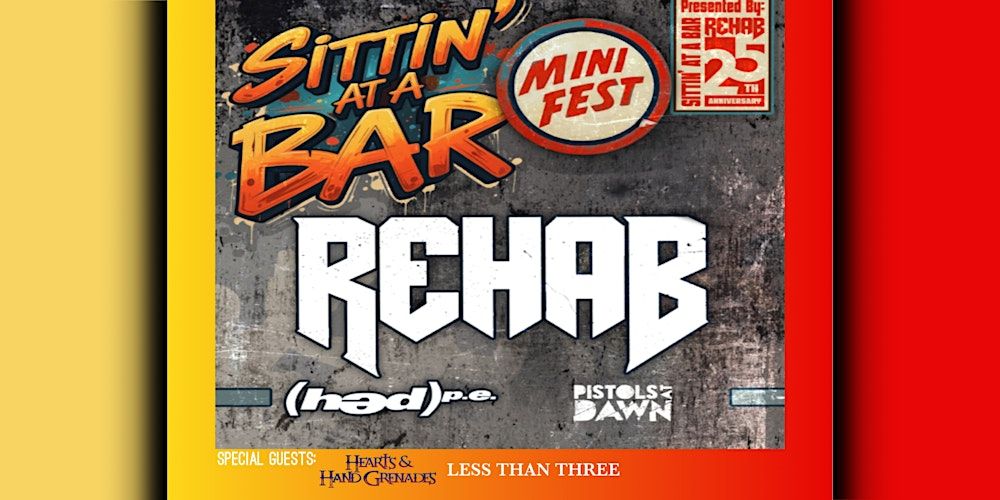 Rehab with HEDPE, Pistols at Dawn, Hearts and Hand Grenades & More! in Portland