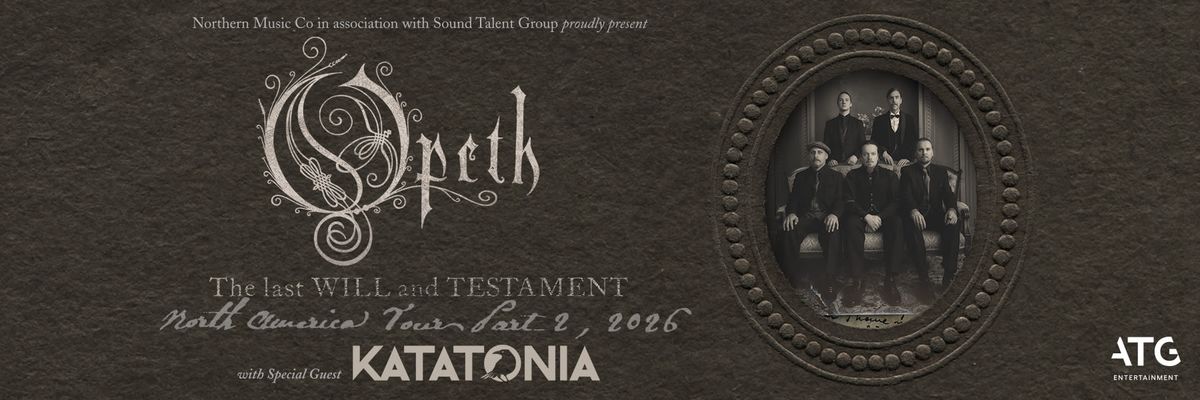 Opeth with Katatonia