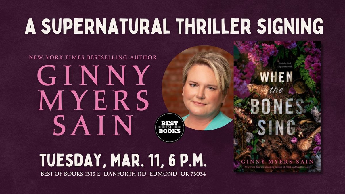 "When the Bones Sing" Signing with Ginny Myers Sain