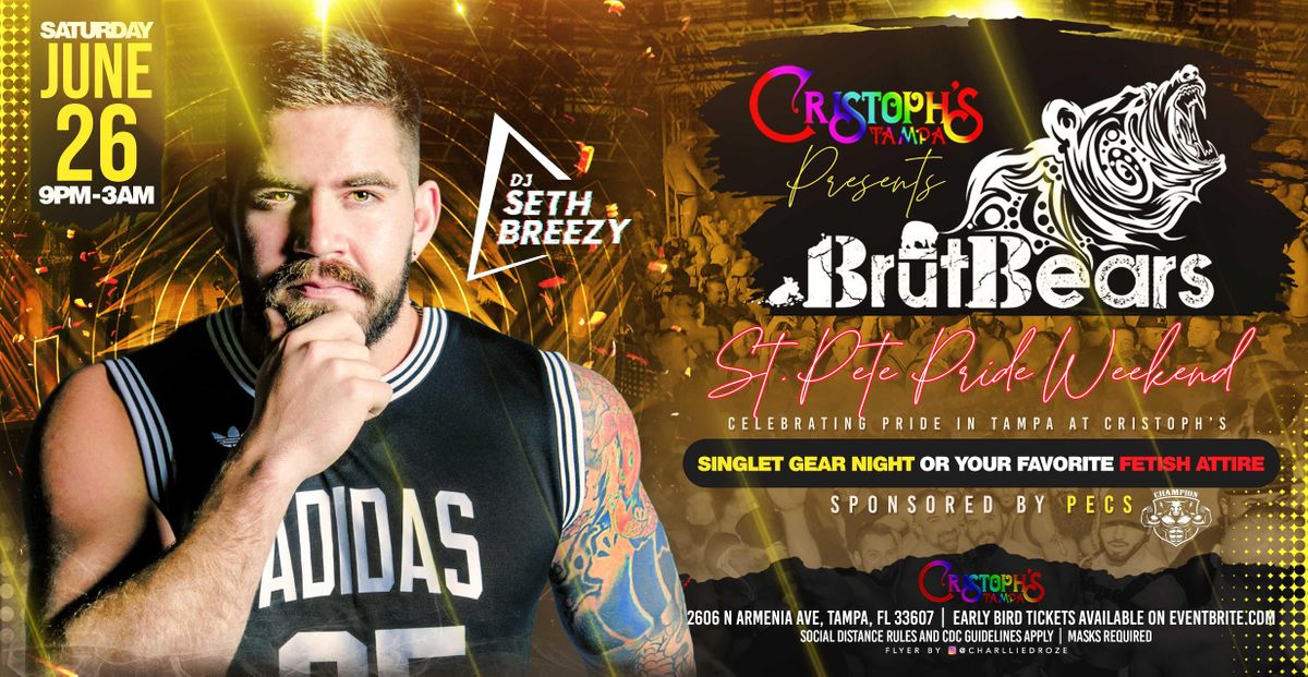 Br\u016btBears CELEBRATES PRIDE WITH DJ SETH BREEZY