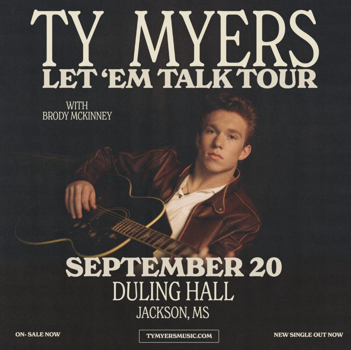 Ty Myers: Let 'Em Talk Tour with special guest Brody McKinney