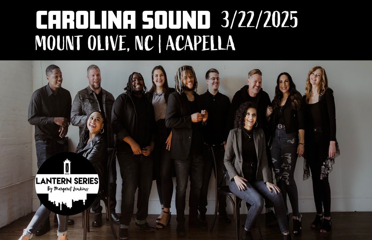 Carolina Sound - Lantern Series Concert