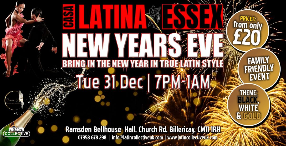 CASA LATINA - Essex NEW YEARS EVE PARTY