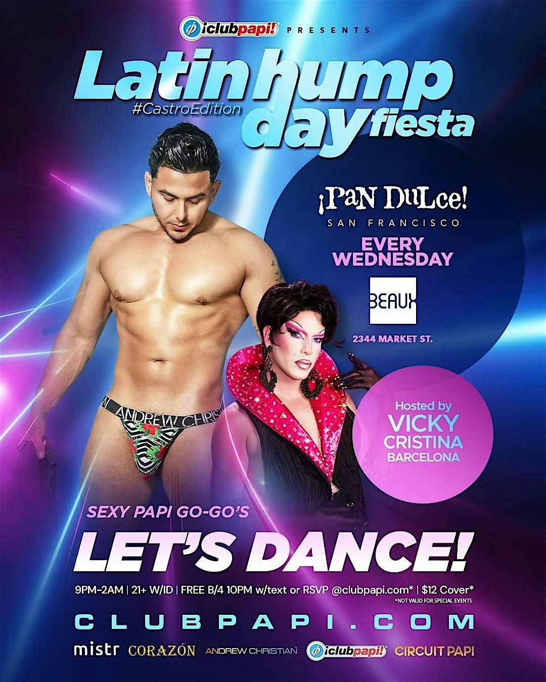 PAN DULCE LATIN HUMP DAY FIESTA @ BEAUX SF POWERED BY MISTR