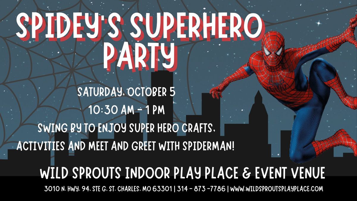 Spidey's Superhero Party