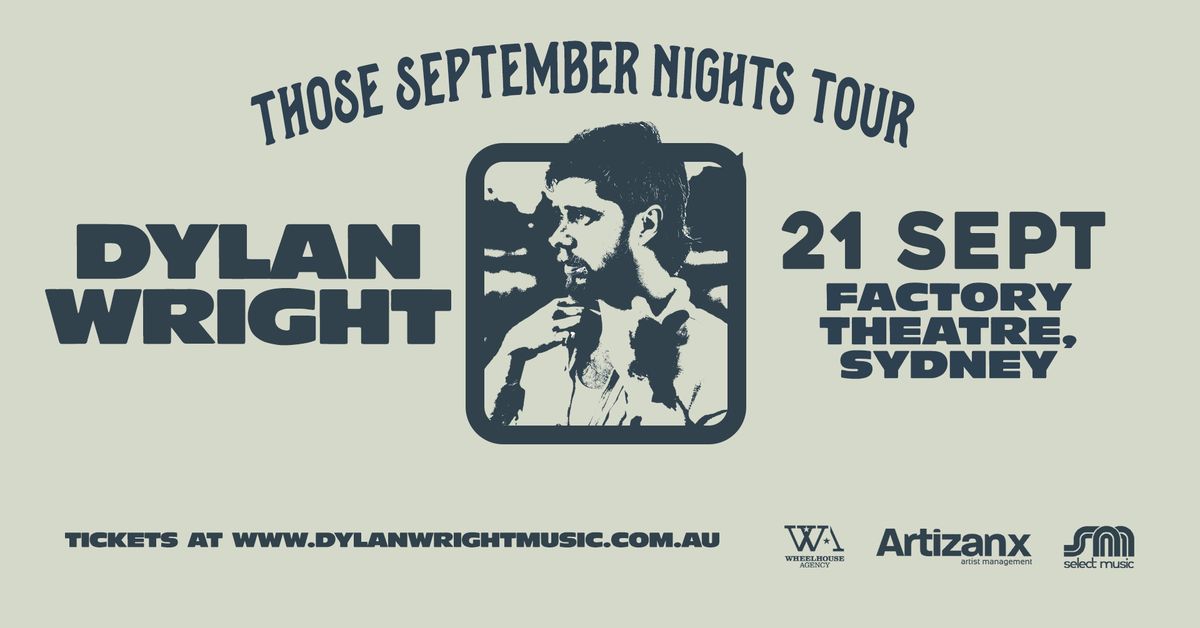 THOSE SEPTEMBER NIGHTS TOUR - FACTORY THEATRE, SYDNEY