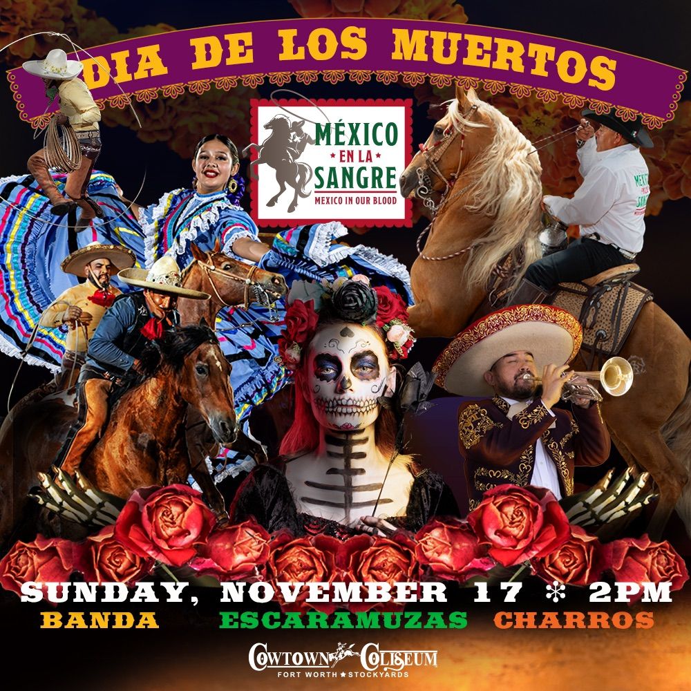 Mexico in Our Blood - Day of the Dead special