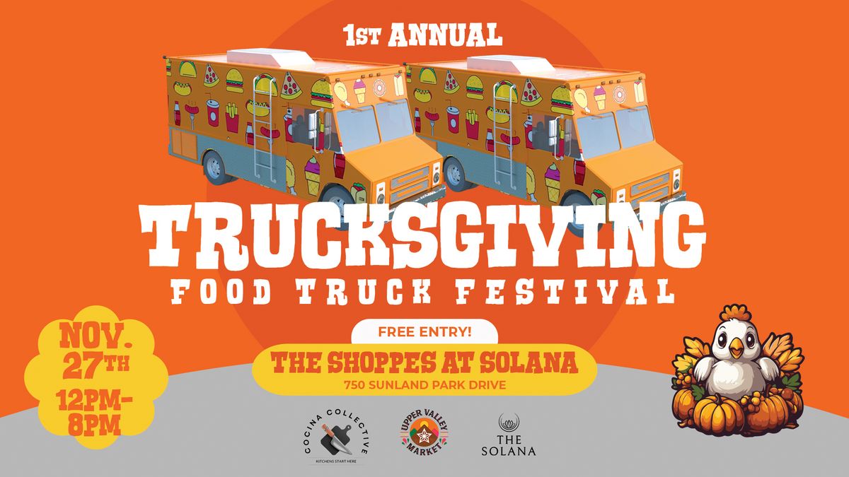 Trucksgiving Food Truck Festival