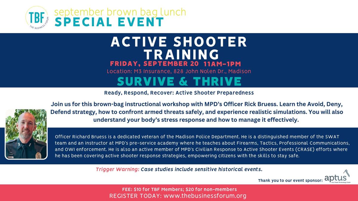 TBF Special Event: Survive & Thrive - Civilian Tactics for Active Shooter Situations