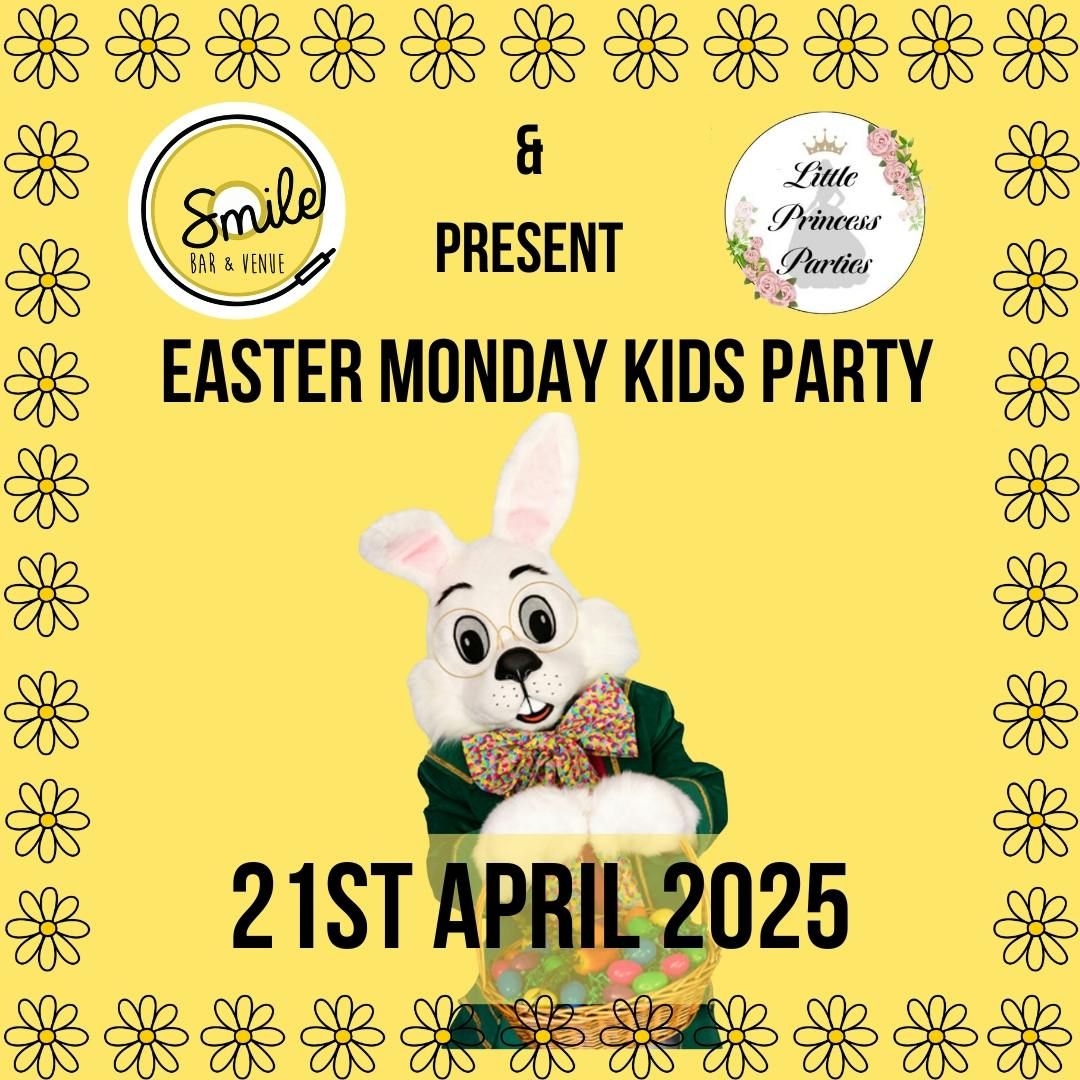 EASTER MONDAY KIDS PARTY 